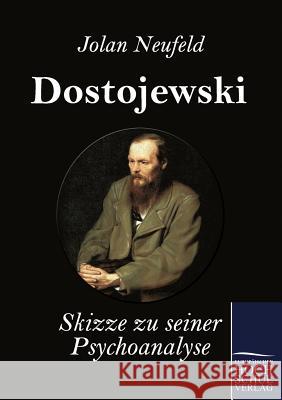 Dostojewski Neufeld, Jolan   9783867415781