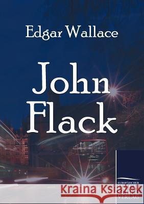 John Flack Wallace, Edgar   9783867415941 Europäischer Hochschulverlag