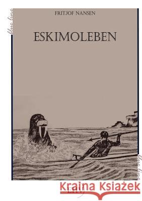 Eskimoleben Nansen, Fridtjof 9783867417358