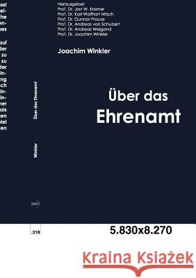 Über das Ehrenamt Winkler, Joachim 9783867417396 Europäischer Hochschulverlag