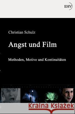 Angst und Film Schulz, Christian 9783867417716