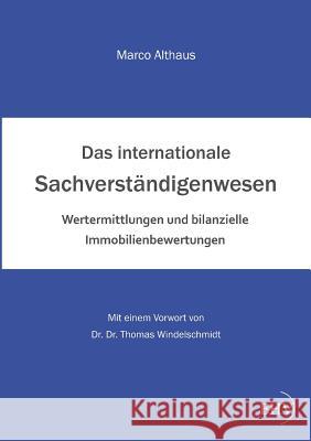 Das Internationale Sachverstandigenwesen Marco Althaus 9783867418768 Europäischer Hochschulverlag