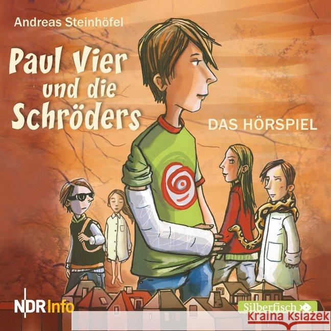 Paul Vier und die Schröders, 1 Audio-CD : Das Hörspiel Steinhöfel, Andreas 9783867420785