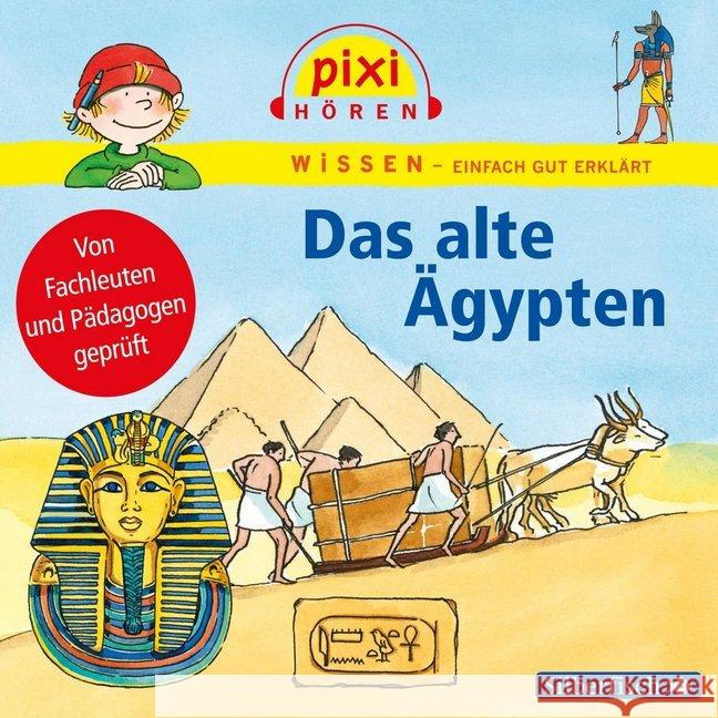 Pixi Wissen - Das alte Ägypten, 1 Audio-CD  9783867421379 Silberfisch