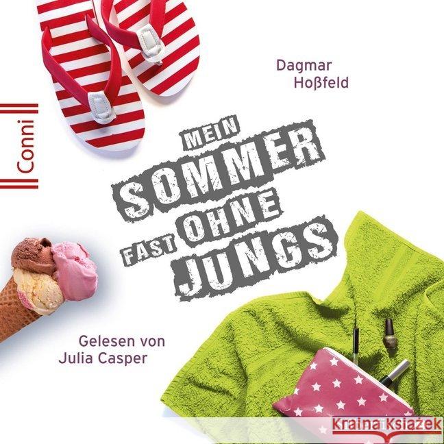 Conni 15, Mein Sommer fast ohne Jungs, 2 Audio-CDs Hoßfeld, Dagmar 9783867421645