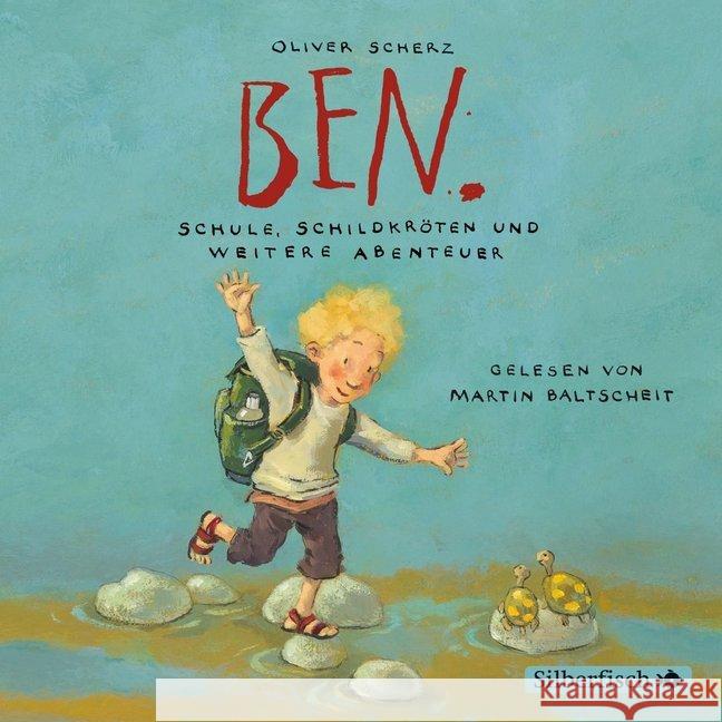 Ben, Schule, Schildkröten und weitere Abenteuer, Audio-CD : ungek. Ausg. Scherz, Oliver 9783867422697 Silberfisch