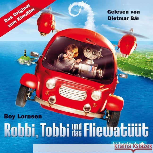 Robbi, Tobbi und das Fliewatüüt - Die Filmausgabe (AT), 6 Audio-CDs : Ungekürzte Lesung Lornsen, Boy 9783867423106 Silberfisch