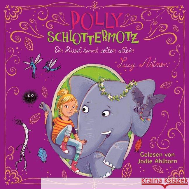 Polly Schlottermotz - Ein Rüssel kommt selten allein, 2 Audio-CDs : Lesung. Gekürzte Ausgabe Astner, Lucy 9783867423182 Silberfisch