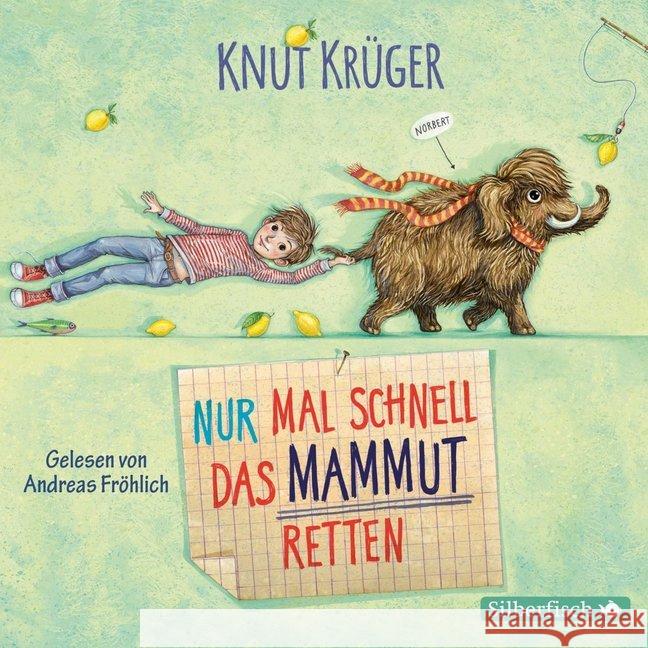 Nur mal schnell das Mammut retten, 2 Audio-CDs : 2 CDs, Lesung. CD Standard Audio Format. Gekürzte Ausgabe Krüger, Knut 9783867423199