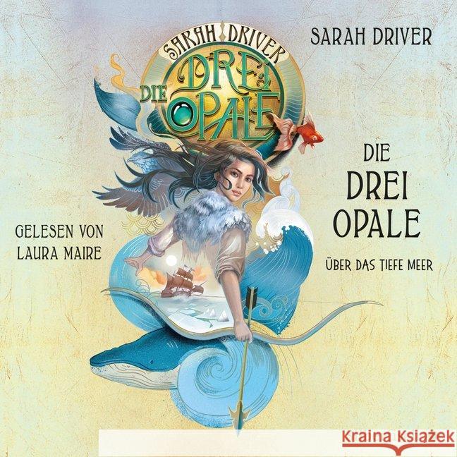 Die drei Opale - Über das tiefe Meer, 3 Audio-CDs : 3 CDs, Lesung. CD Standard Audio Format. Gekürzte Ausgabe Driver, Sarah 9783867423960