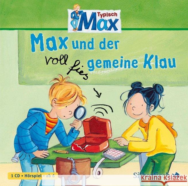 Typisch Max - Max und der voll fies gemeine Klau, 1 Audio-CD Tielmann, Christian 9783867424615