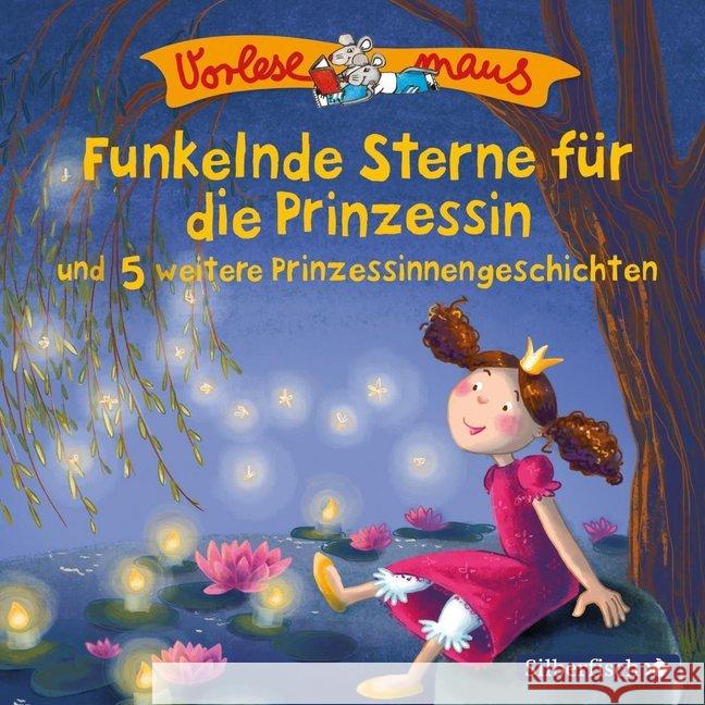 Funkelnde Sterne für die Prinzessin und 5 weitere Prinzessinnengeschichten, 1 Audio-CD : ungek. Ausg. Breitenöder, Julia 9783867425421 Silberfisch