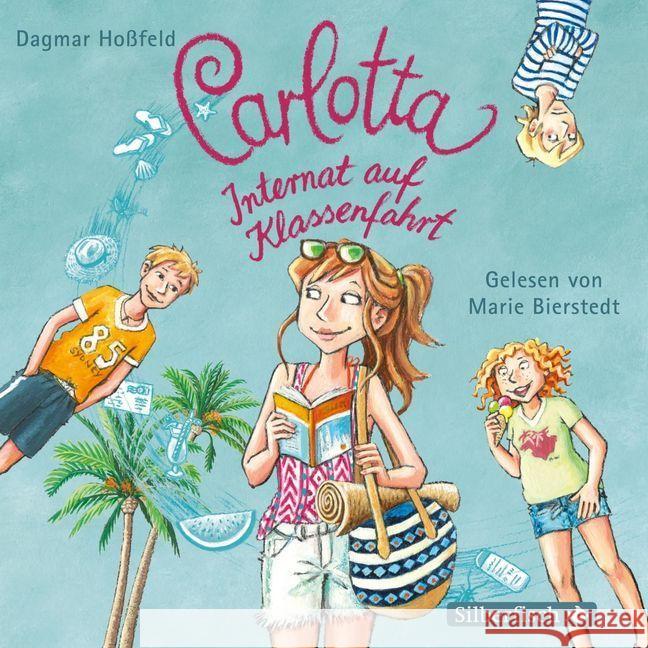 Carlotta, Internat auf Klassenfahrt, 2 Audio-CDs : Lesung. CD Standard Audio Format. Gekürzte Ausgabe Hoßfeld, Dagmar 9783867425889