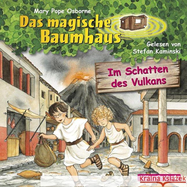 Das magische Baumhaus - Im Schatten des Vulkans, 1 Audio-CD : Ungekürzte Ausgabe Osborne, Mary Pope 9783867427449