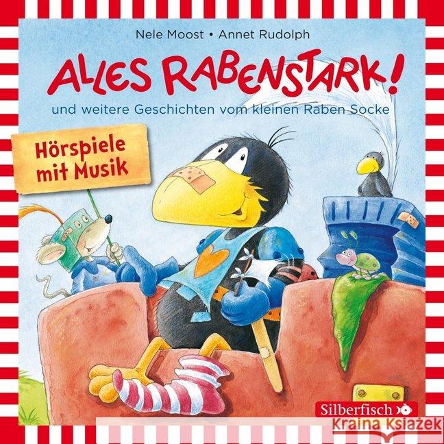 Alles rabenstark!, 1 Audio-CD : und weitere Geschichten vom kleinen Raben Socke Moost, Nele; Rudolph, Annet 9783867427739 Silberfisch