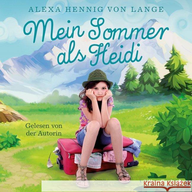 Mein Sommer als Heidi, 2 Audio-CDs : 2 CDs, Lesung. CD Standard Audio Format. Gekürzte Ausgabe Hennig von Lange, Alexa 9783867427968 Silberfisch