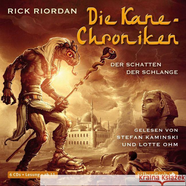 Die Kane-Chroniken - Der Schatten der Schlange, 6 Audio-CDs : Gekürzte Lesung Riordan, Rick 9783867428903