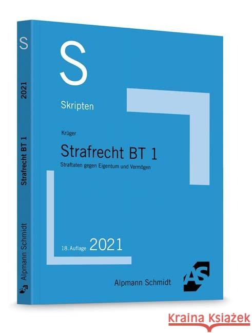 Skript Strafrecht BT 1 Krüger, Rolf 9783867527811