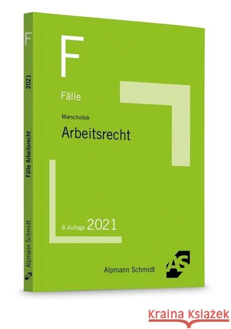 Fälle Arbeitsrecht Marschollek, Günter 9783867527958