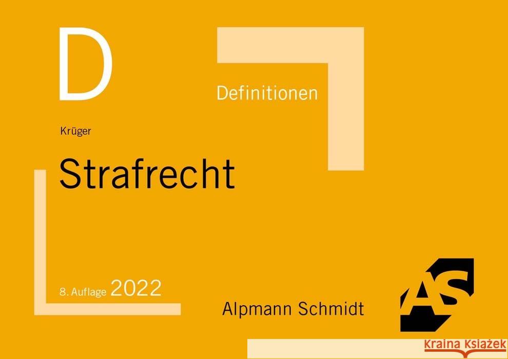 Definitionen Strafrecht Krüger, Rolf 9783867528337