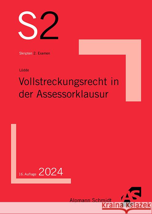 Vollstreckungsrecht in der Assessorklausur Lüdde, Jan S. 9783867528498 Alpmann und Schmidt