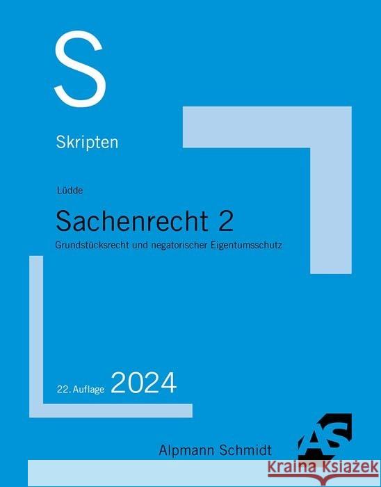 Skript Sachenrecht 2 Lüdde, Jan S. 9783867528948 Alpmann und Schmidt
