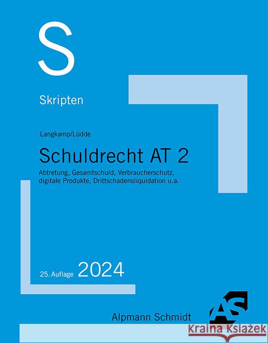 Skript Schuldrecht AT 2 Langkamp, Tobias, Lüdde, Jan S. 9783867529105 Alpmann und Schmidt