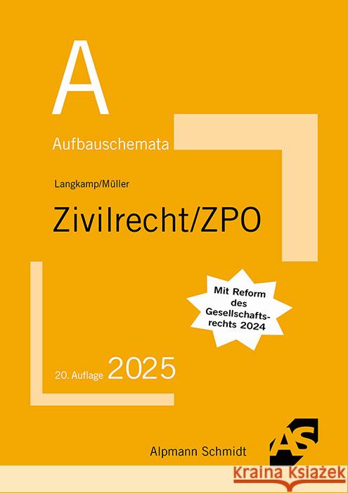 Aufbauschemata Zivilrecht / ZPO Langkamp, Tobias, Müller, Frank 9783867529341 Alpmann und Schmidt