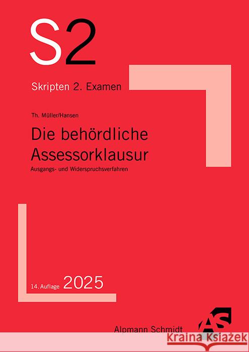 Die behördliche Assessorklausur Müller, Thomas, Hansen, Frank 9783867529648