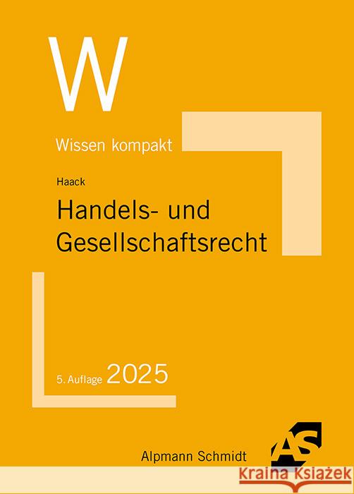 Handels- und Gesellschaftsrecht Haack, Claudia 9783867529686