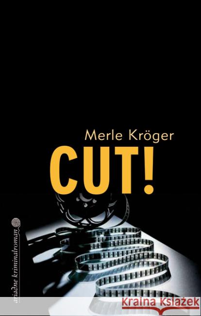Cut! Kröger, Merle 9783867540179 Argument Verlag