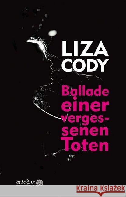 Ballade einer vergessenen Toten Cody, Liza 9783867542388