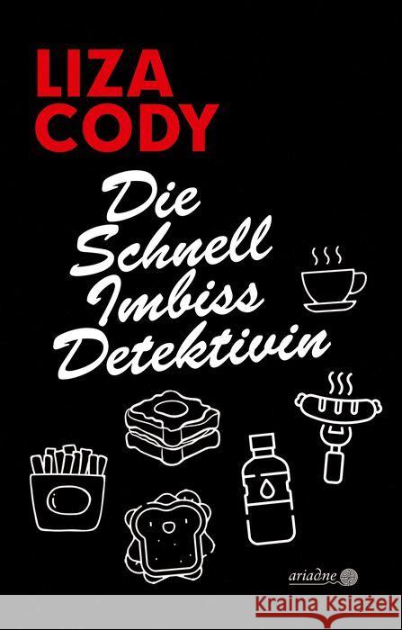 Die Schnellimbissdetektivin Cody, Liza 9783867542753