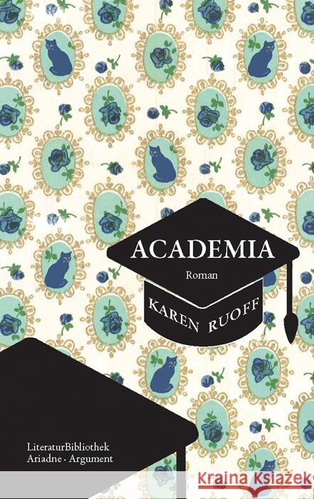 Academia Ruoff, Karen 9783867544078 Argument Verlag