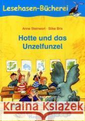 Hotte und das Unzelfunzel, Schulausgabe : Ab 1. Klasse Steinwart, Anne Brix, Silke  9783867600248 Hase und Igel