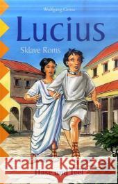 Lucius, Sklave Roms, Schulausgabe : 5.-7. Klasse Gröne, Wolfgang   9783867600699 Hase und Igel