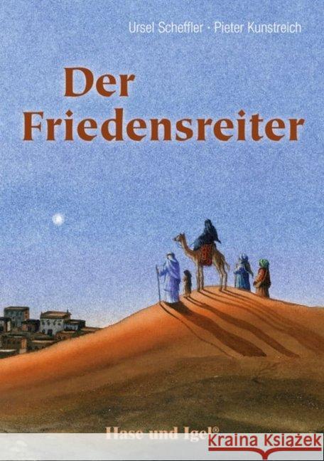 Der Friedensreiter, Schulausgabe Scheffler, Ursel 9783867601900