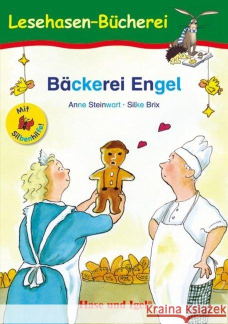 Bäckerei Engel / Silbenhilfe Steinwart, Anne 9783867601979