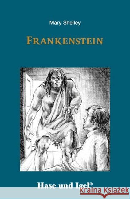 Frankenstein, Schulausgabe Shelley, Mary Wollstonecraft 9783867602693 Hase und Igel