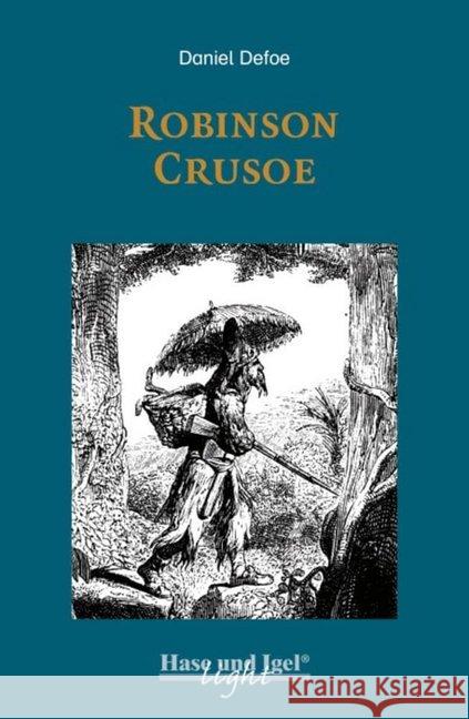 Robinson Crusoe, Schulausgabe (light) Defoe, Daniel 9783867602877