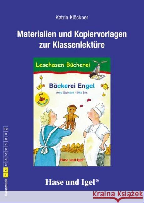 Materialien und Kopiervorlagen zur Klassenlektüre: Bäckerei Engel / Silbenhilfe : Klasse 1/2 Klöckner, Katrin; Steinwart, Anne 9783867605076