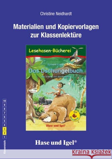 Materialien und Kopiervorlagen zur Klassenlektüre: Das Dschungelbuch / Silbenhilfe : Klassenstufe 2-3 Neidhardt, Christine 9783867605632 Hase und Igel