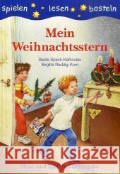 Mein Weihnachtsstern, Schulausgabe : 2. Klasse Speck-Kafkoulas, Beate Reddig-Korn, Birgitta  9783867606424