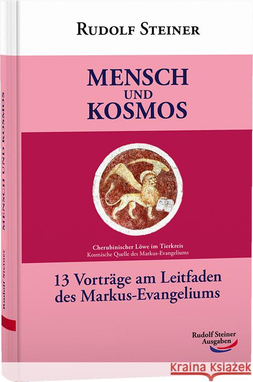 Mensch und Kosmos Steiner, Rudolf 9783867720618 Rudolf Steiner Ausgaben