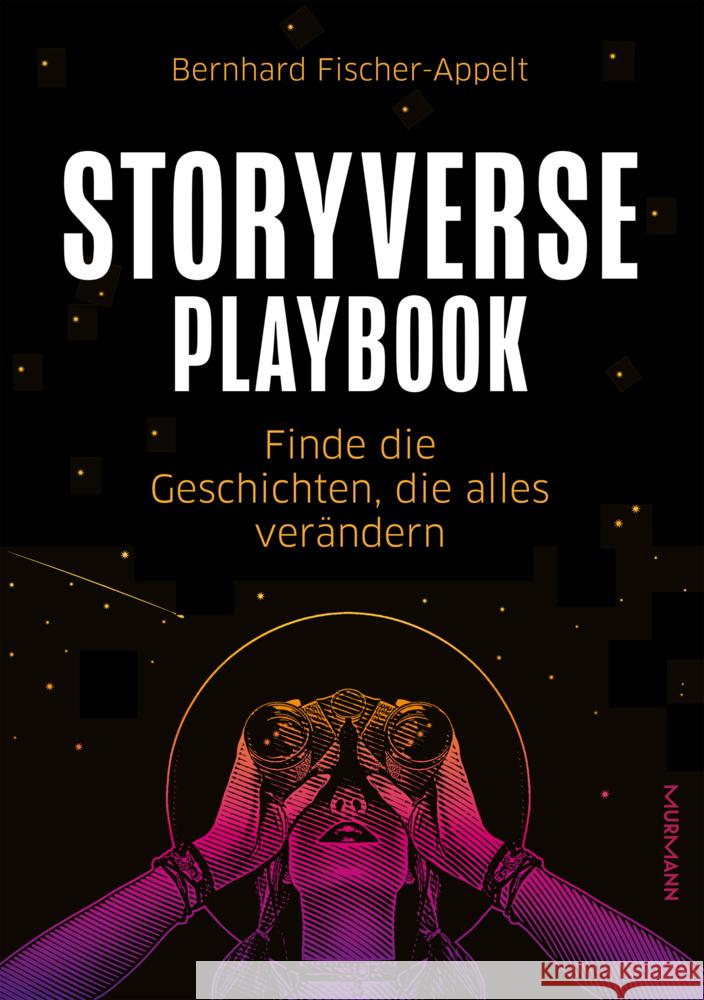 Storyverse Playbook Fischer-Appelt, Bernhard 9783867747363