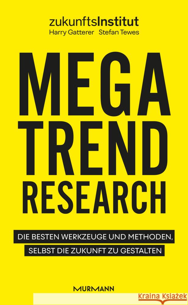 Megatrend Research Gatterer, Harry, Tewes, Stefan 9783867747752