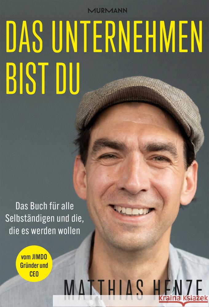 Das Unternehmen bist du. Henze, Matthias 9783867748216