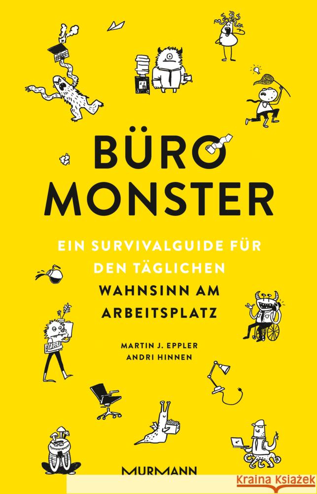 Büromonster. Hinnen, Andri, Eppler, Martin J. 9783867748490