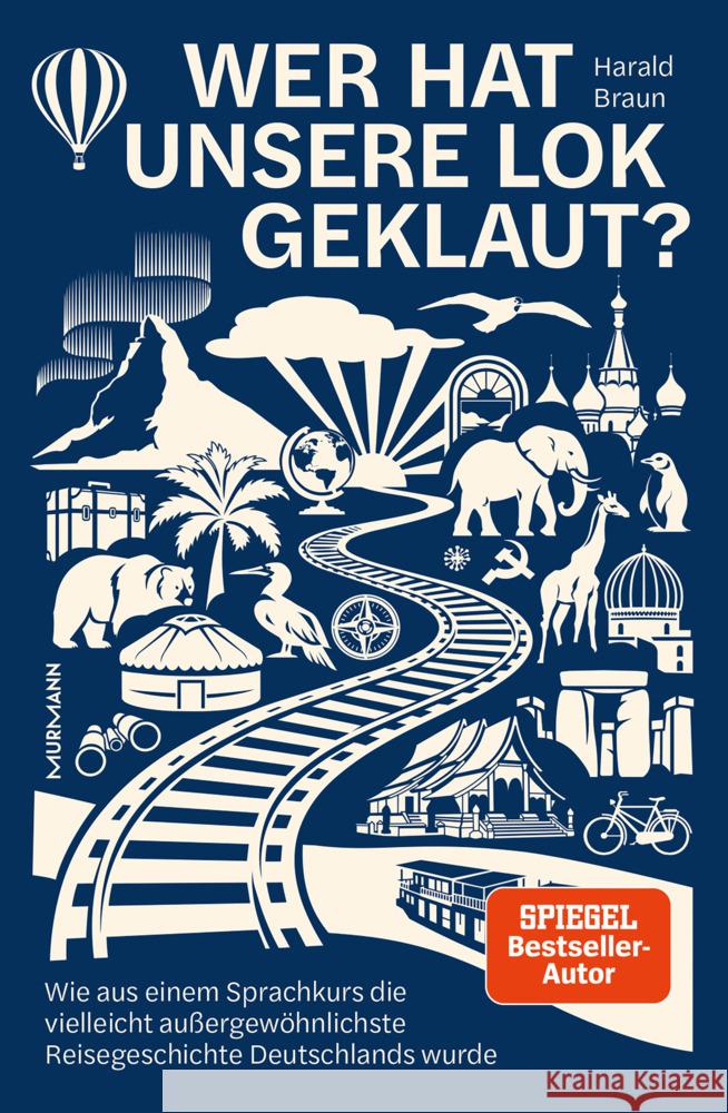 Wer hat unsere Lok geklaut? Braun, Harald 9783867748711