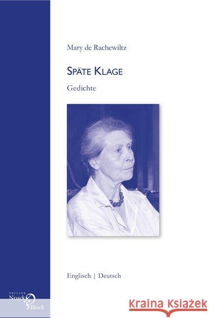 Späte Klage : Gedichte Englisch - Deutsch de Rachewiltz, Mary 9783868130744